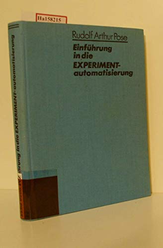 Stock image for Einfhrung in die Experiment-Automatisierung. for sale by Grammat Antiquariat