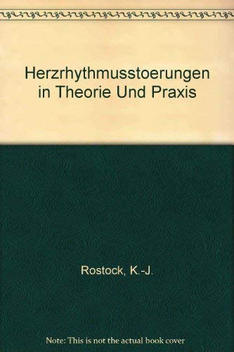 Imagen de archivo de Herzrhythmusstrungen in Theorie und Praxis, a la venta por CSG Onlinebuch GMBH