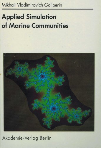 9783055007613: Applied Simulation of Marine Communities (Mathematical Ecology & Evolution)
