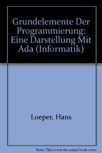 9783055014277: Grundelemente Der Programmierung (Informatik) (German Edition)