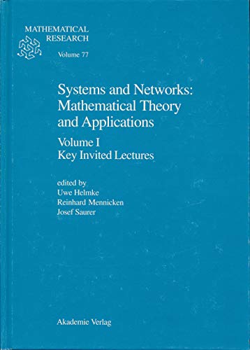 9783055015731: Systems and Networks: Mathematical Theory and Applications: Key Invited Lectures