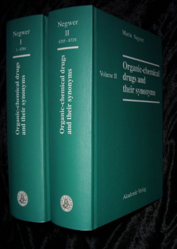 Stock image for Organic-Chemical Drugs and Their Synonyms: Volume II (An International Survey) for sale by Bookmonger.Ltd