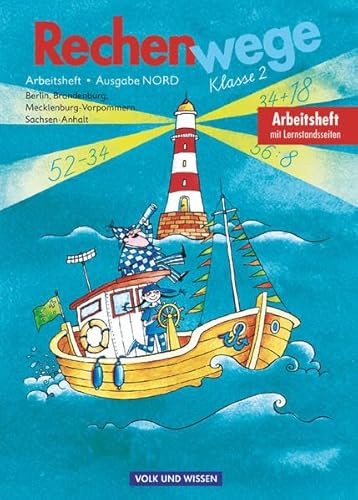 Beispielbild fr Rechenwege - Berlin, Brandenburg, Mecklenburg-Vorpommern, Sachsen-Anhalt - Bisherige Ausgabe: 2. Schuljahr - Arbeitsheft: Mit Lernstandsseiten zum Verkauf von medimops