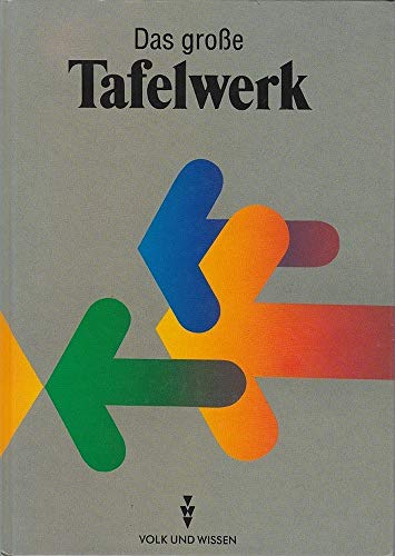 9783060007301: Das groe Tafelwerk . Volk & Wissen . 1998