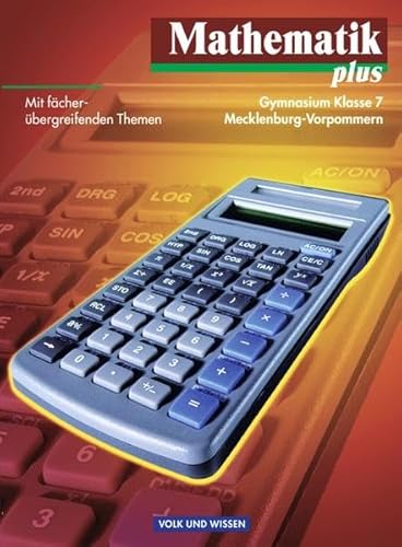 9783060007554: Mathematik plus 7. Lehrbuch. Mecklenburg-Vorpommern: Gymnasium