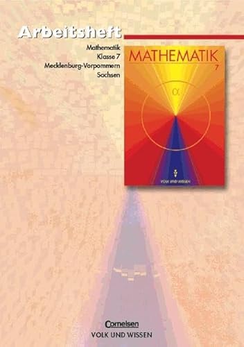 Mathematik, Klasse 7, EURO, Arbeitsheft, Ausgabe Real-/Mittelschule Mecklenburg-Vorpommern u. Sachsen (9783060007691) by Herbst, Wolfgang; Kallies, Antje; Kirsche, Peter; Schulz, Wolfgang; Stoye, Werner