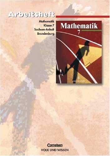 Mathematik, Klasse 7, EURO, Arbeitsheft, Ausgabe Real-/Sekundarschule Brandenburg u. Sachsen-Anhalt (9783060007707) by Erle, Antje; Herbst, Wolfgang; Kirsche, Peter; Schulz, Wolfgang; Stoye, Werner