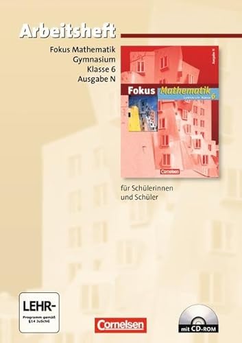 Fokus Mathematik - Gymnasium - Ausgabe N / 6. Schuljahr - Arbeitsheft mit eingelegten Lösungen und CD-ROM - o. A.