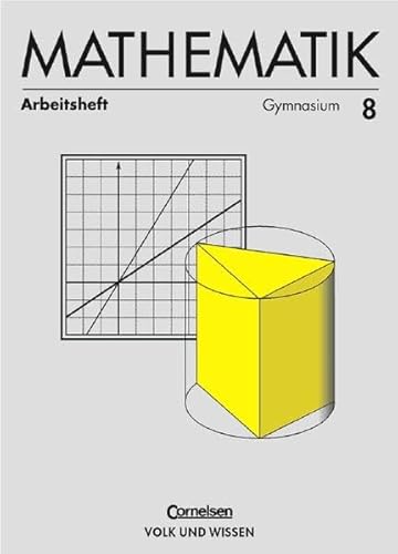 Mathematik, Klasse 8, Arbeitsheft, Ausgabe Gymnasium, EURO (9783060008285) by Grassmann, Marianne; Hilsberg, Isabel; Kimel, Karin