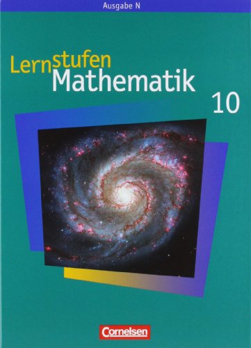 Beispielbild fr Lernstufen Mathematik - Ausgabe N: 10. Schuljahr - Schlerbuch zum Verkauf von medimops