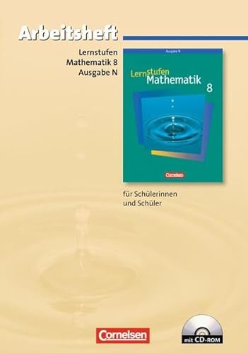 Beispielbild fr Lernstufen Mathematik - Ausgabe N: 8. Schuljahr - Arbeitsheft mit eingelegten Lsungen und CD-ROM zum Verkauf von medimops