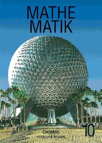 Imagen de archivo de Mathematik Sekundarstufe I - Ausgabe Volk und Wissen - Realschule: Mathematik, Klasse 10, EURO, Lehrbuch, Ausgabe Realschule a la venta por medimops