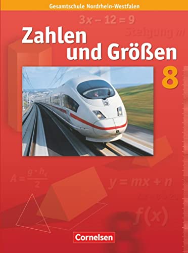 9783060013227: Zahlen und Gren 8. Schuljahr. Schlerbuch. Kernlehrplne Gesamtschule Nordrhein-Westfalen