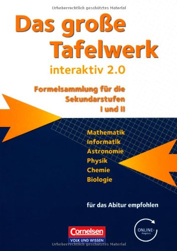 9783060016129: Das groe Tafelwerk interaktiv 2.0 Mathematik, Informatik, Astronomie, Physik, Chemie, Biologie. Schlerbuch. stliche Bundeslnder und Berlin