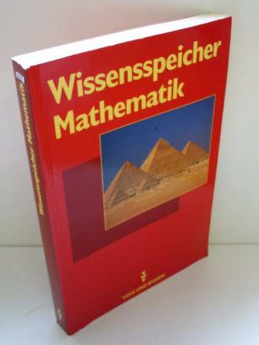 Wissensspeicher Mathematik. (Lernmaterialien) (9783060017416) by Brigitte Frank; Wolfgang Schulz; Werner Tietz; Elke Warmut