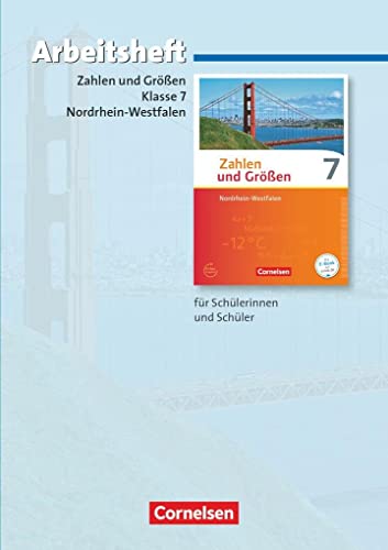Stock image for Zahlen und Gren 7. Schuljahr. Arbeitsheft mit eingelegten Lsungen. Nordrhein-Westfalen Kernlehrplne - Ausgabe 2013 for sale by Revaluation Books