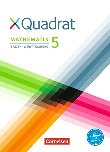 Stock image for XQuadrat 5. Schuljahr. Schlerbuch Baden-Wrttemberg for sale by Revaluation Books