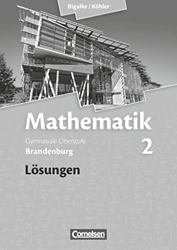 9783060059386: Mathematik Sekundarstufe II Bd. 2. Lsungen zum Schlerbuch Brandenburg