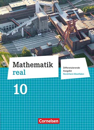 Beispielbild fr Mathematik real 10. Schuljahr. Schlerbuch Differenzierende Ausgabe Nordrhein-Westfalen zum Verkauf von Blackwell's