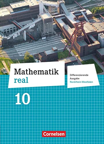 9783060066735: Mathematik real 10. Schuljahr. Schlerbuch Differenzierende Ausgabe Nordrhein-Westfalen