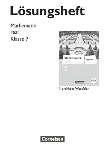 9783060066742: Mathematik real 7. Schuljahr. Lsungen zum Schlerbuch. Differenzierende Ausgabe Nordrhein-Westfalen
