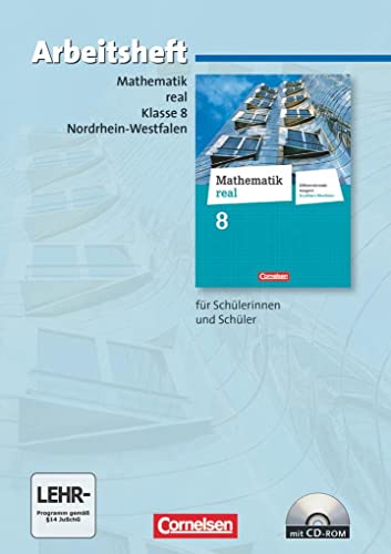 9783060066988: Mathematik real 8. Schuljahr. Arbeitsheft mit eingelegten Lsungen und CD-ROM. Differenzierende Ausgabe Nordrhein-Westfalen