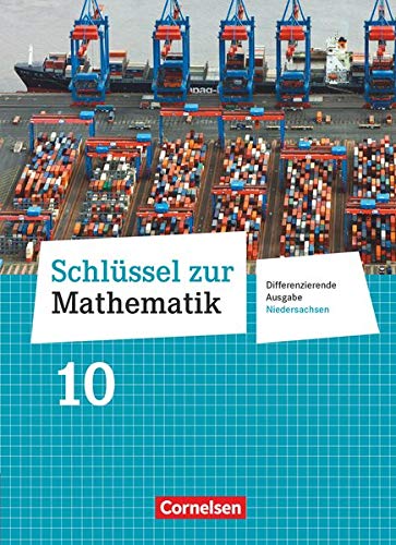 Beispielbild fr Schlssel zur Mathematik 10. Schuljahr. Schlerbuch Differenzierende Ausgabe Niedersachsen zum Verkauf von Blackwell's