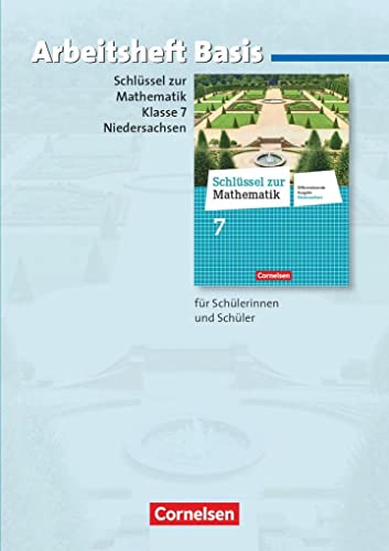 9783060067503: Schlssel zur Mathematik 7. Schuljahr. Basisarbeitsheft mit eingelegten Lsungen. Differenzierende Ausgabe Niedersachsen