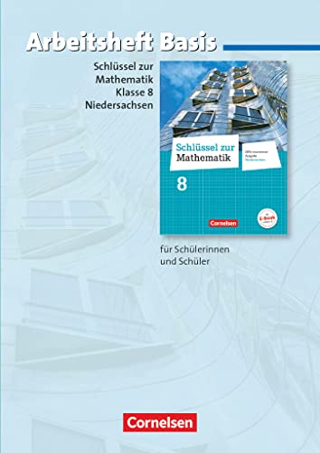 Beispielbild fr Schlssel zur Mathematik 8. Schuljahr. Arbeitsheft Basis mit eingelegten Lsungen. Differenzierende Ausgabe Niedersachsen zum Verkauf von Blackwell's