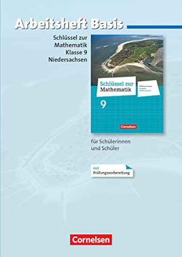 Imagen de archivo de Schl�ssel zur Mathematik 9. Schuljahr. Arbeitsheft Basis mit eingelegten L�sungen. Differenzierende Ausgabe Niedersachsen: F�r Sch�lerinnen und Sch�ler mit erh�htem �bungsbedarf a la venta por Chiron Media