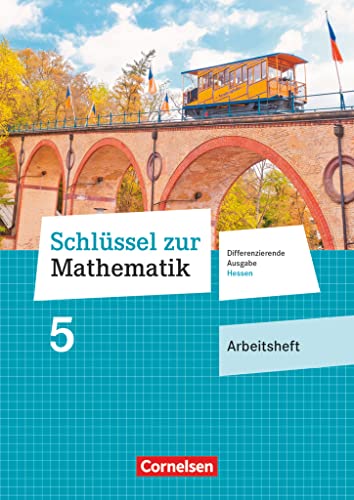 Beispielbild fr Schlssel zur Mathematik - Differenzierende Ausgabe Hessen / 5. Schuljahr - Arbeitsheft mit eingelegten Lsungen zum Verkauf von medimops