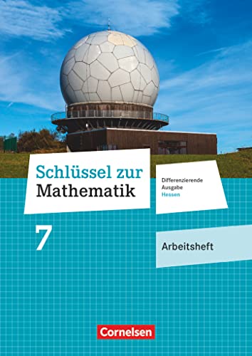 Beispielbild fr Schlssel zur Mathematik - Differenzierende Ausgabe Hessen: 7. Schuljahr - Arbeitsheft mit eingelegten Lsungen zum Verkauf von medimops