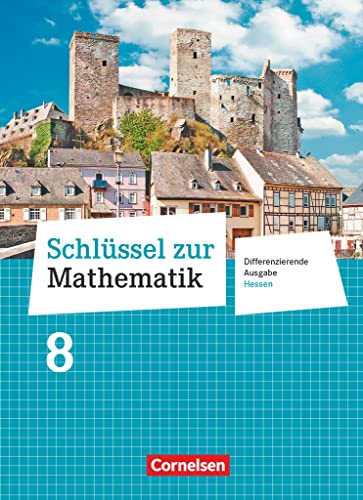 Beispielbild fr Schlssel zur Mathematik - Differenzierende Ausgabe Hessen: 8. Schuljahr - Schlerbuch zum Verkauf von medimops