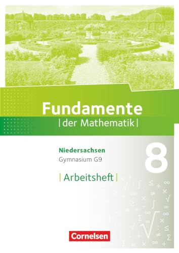 9783060080137: Fundamente der Mathematik 8. Schuljahr. Arbeitsheft mit Lsungen. Gymnasium Niedersachsen