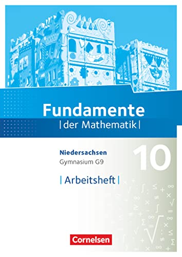 Beispielbild fr Fundamente der Mathematik 10. Schuljahr - Niedersachsen - Arbeitsheft mit Lsungen -Language: german zum Verkauf von GreatBookPrices