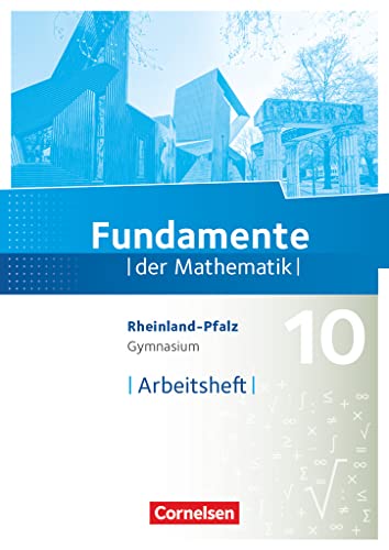 Beispielbild fr Fundamente der Mathematik - Rheinland-Pfalz: 10. Schuljahr - Arbeitsheft mit Lsungen zum Verkauf von medimops