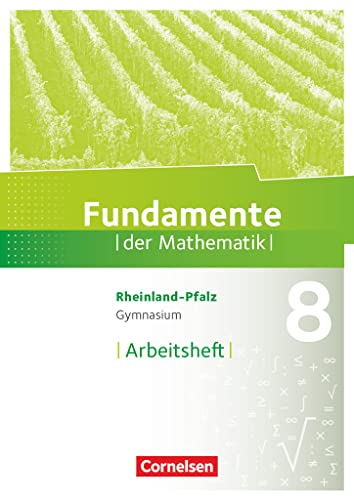 Beispielbild fr Fundamente der Mathematik - Rheinland-Pfalz: 8. Schuljahr - Arbeitsheft mit Lsungen zum Verkauf von medimops