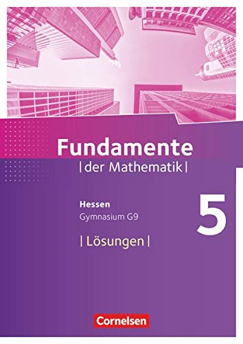 9783060083817: Fundamente der Mathematik - Hessen ab 2017 - 5. Schuljahr: Lsungen zum Schulbuch
