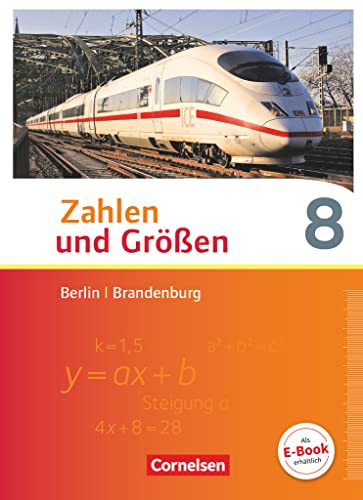 Beispielbild fr Zahlen und Gren - Berlin und Brandenburg / 8. Schuljahr - Schlerbuch zum Verkauf von medimops