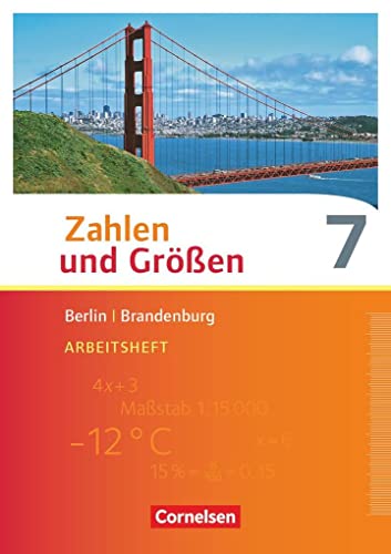Beispielbild fr Zahlen und Gren - Berlin und Brandenburg: 7. Schuljahr - Arbeitsheft zum Verkauf von medimops