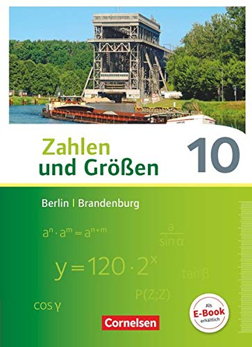 Beispielbild fr Zahlen und Gren - Berlin und Brandenburg: 10. Schuljahr - Schlerbuch zum Verkauf von medimops