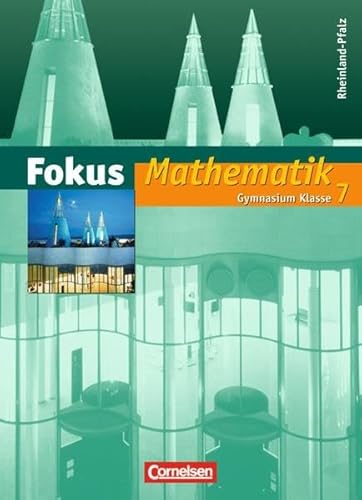 Stock image for Fokus Mathematik - Gymnasium Rheinland-Pfalz: 7. Schuljahr - Schlerbuch for sale by medimops