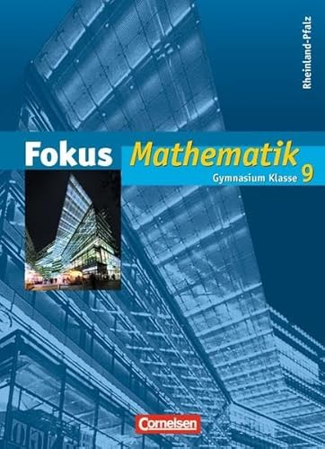 9783060087792: Fokus Mathematik 9. Schuljahr. Schlerbuch. Gymnasium Reinland-Pfalz