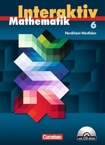 Beispielbild fr Mathematik interaktiv 6. Nordrhein-Westfalen. Schlerbuch mit CD-ROM zum Verkauf von Antiquariat Smock