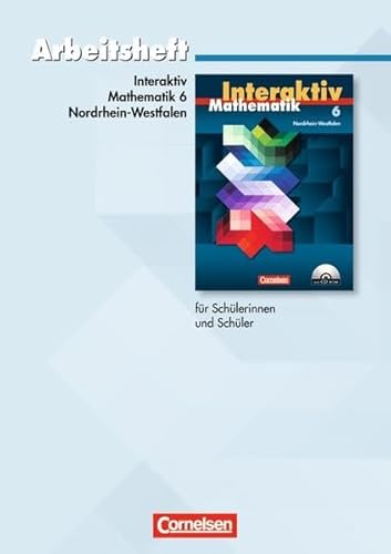 9783060088614: Mathematik interaktiv 6. Schuljahr. Arbeitsheft. Ausgabe Nordrhein-Westfalen mit Lsungsteil