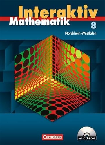 Beispielbild fr Mathematik Interaktiv 8. Nordrhein-Westfalen - Schlerbuch mit CD-ROM (PRFAUFLAGE) zum Verkauf von Antiquariat Smock