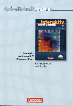 Beispielbild fr Mathematik interaktiv - Rheinland-Pfalz: 9. Schuljahr - Arbeitsheft extra - zur Differenzierung auf einfachem Niveau: Mit eingelegten Lsungen zum Verkauf von medimops