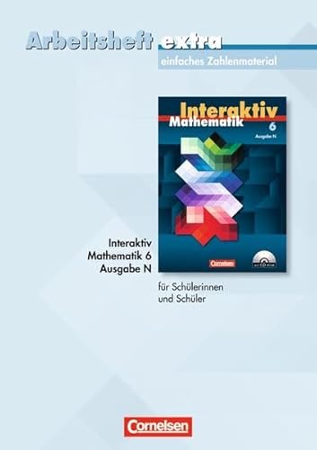 Mathematik interaktiv - Ausgabe N: 6. Schuljahr - Arbeitsheft extra .Mit eingelegten Lösungen - Borneleit, Peter, Martin Winter und Anja Pies