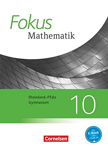 Stock image for Fokus Mathematik 10. Schuljahr - Gymnasium Rheinland-Pfalz - Schlerbuch for sale by Revaluation Books
