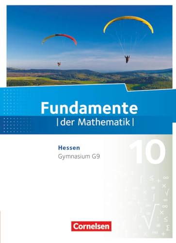 Beispielbild fr Fundamente der Mathematik - Hessen: 10. Schuljahr - Schlerbuch zum Verkauf von medimops